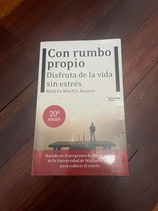 Con rumbo propio Disfruta de la vida sin estrés