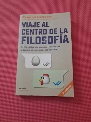 Viaje al centro de la filosofía : de los sabios...