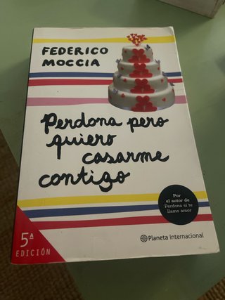 Perdona pero quiero casarme contigo