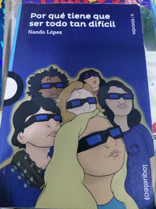 Libro por qué tiene q ser todo tan dificil