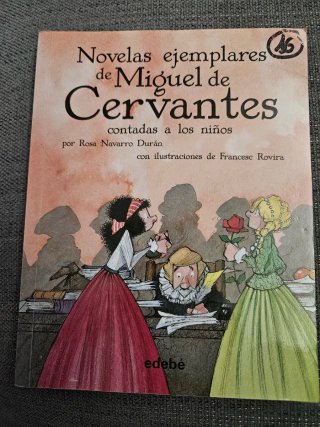 Novelas ejemplares de Miguel de Cervantes conta...