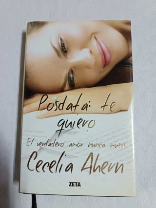 Posdata: te quiero-Cecelia Ahern. Novela Romántica