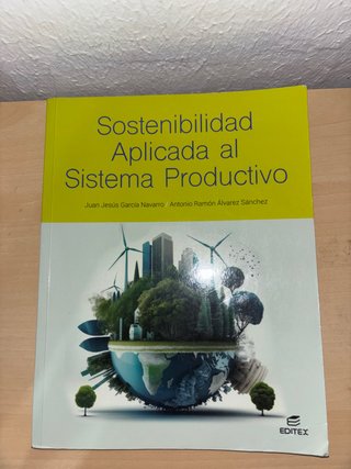 Sostenibilidad aplicada al sistema productivo (...