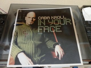 VINILO TECHNO Caba Kroll - In Your Face