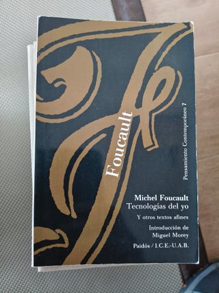 ecnologías del yo – Michel Foucault – Paidós – Pen