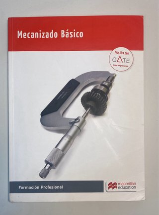 Mecanizado básico, Motores, Fluidos y Sist. T. F.