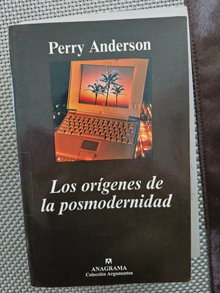 Los orígenes de la posmodernidad – Perry Anderson