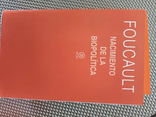 Nacimiento de la biopolítica – Michel Foucault – C
