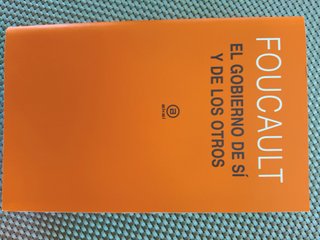 El gobierno de sí y de los otros – Michel Foucault