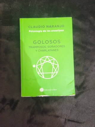 Golosos, tramposos, soñadores y charlatanes : p...