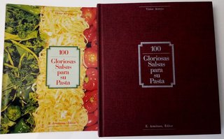 Libro, 100 Gloriosas salsas para sus pastas. 1959
