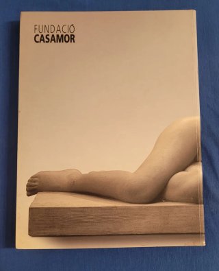 Libro Arte - Anton Casamor: La obra de...