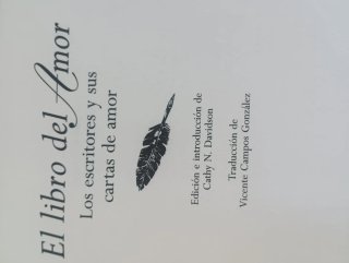 El Libro del Amor los escritores y sus cartas d...