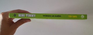 Mini Timmy - Viviendo un sueño