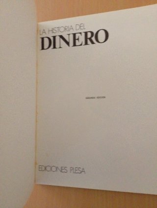 La Historia del Dinero,