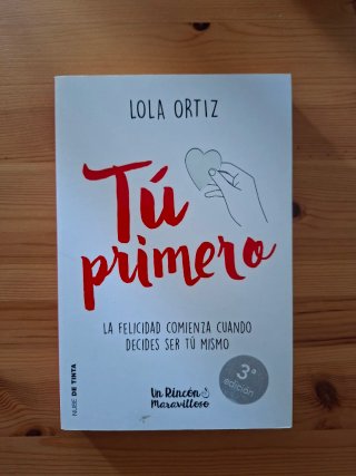 Tú primero la felicidad comienza cuando decides...