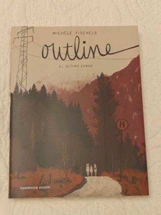 Cómic Outline. El último curso  - Michele Fischels