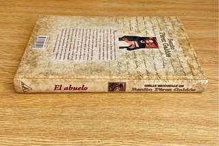 El abuelo / Benito Pérez Galdós. Tapa dura