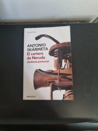 El cartero de Neruda - Antonio Skármeta
