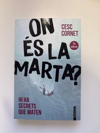 ON ÉS LA MARTA?