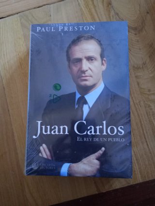Juan Carlos el Rey Del Pueblo - Paul Preston