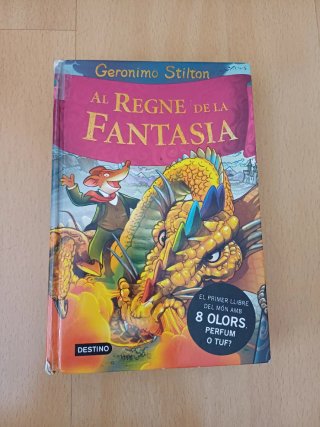 Geronimo Stilton. Al Regne de la Fantasia