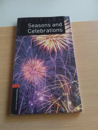 Oxford Bookworms Library: Stage 2: Seasons and ...