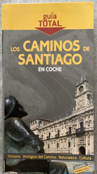 LIBRO LOS CAMINOS DE SANTIAGO EN COCHE