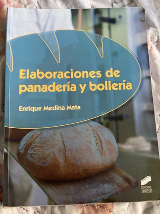Elaboraciones de panadería y bollería: ASPECTOS...