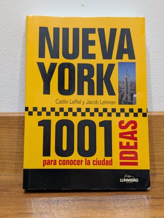 Guía Nueva York 1001 ideas viaje NYC