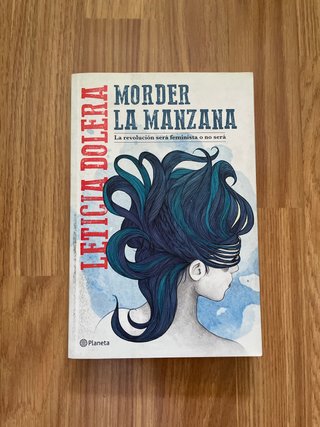 Morder la manzana la revolución será feminista ...