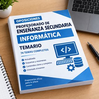 Temario Oposición Secundaria Informática