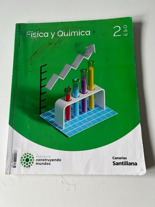 Física y Química, 2 ESO, Proyecto Construyendo ...