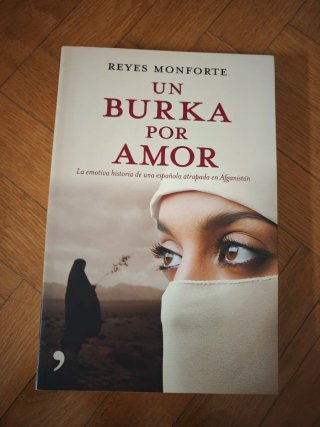 Un Burka por Amor: La Emotiva Historia de una E...
