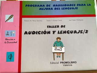 Taller de Audición y Lenguaje 1 y 2