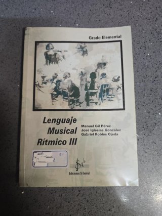 Libros Lenguaje Musical III (Rítmico y Melódico)