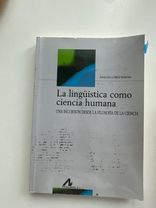 La lingüística como ciencia humana una incursió...