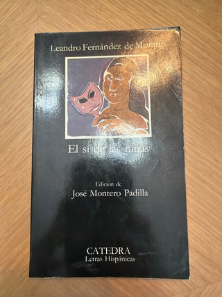 El sí de las niñas - Leandro Fernández de Moratín