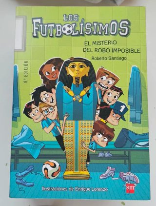 Los Futbolísimos. Número 1 al 8
