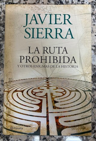 La ruta prohibida y otros enigmas de la historia