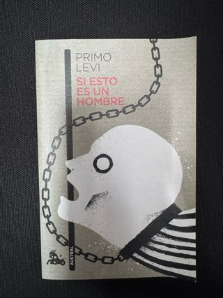 Si esto es un hombre - Primo Levi