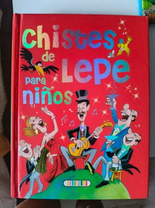 Chistes de Lepe y de todo un poco para niños