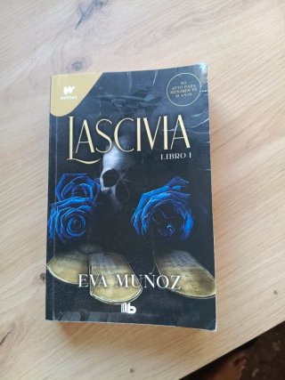 Lascivia. Libro 1 (Pecados placenteros 1)