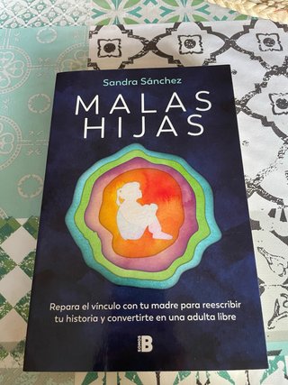Libro Malas Hijas - Sandra Sánchez