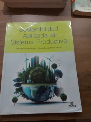 Sostenibilidad aplicada al sistema productivo (...