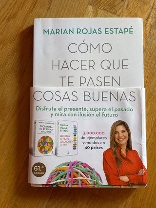 Cómo hacer que te pasen cosas buenas : entiende...
