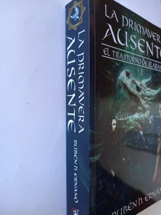 La primavera ausente – El Trastorno de Elaranne 1