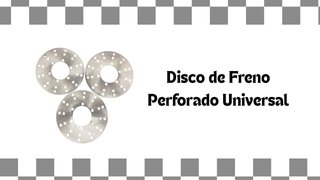 Discos de Freno Perforados Universales