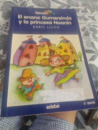 El enano Gumersindo y la princesa Noanín