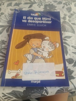 EL DÍA QUE MIMÍ VA DESAPARÉIXER